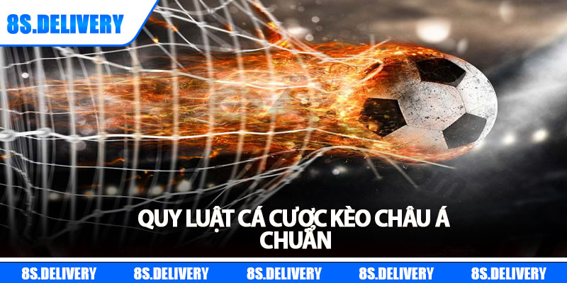 Kèo Châu Á – Mẹo Chơi Hiệu Quả Cho Người Mới Bắt Đầu 6 Quy luật cá cược kèo châu á chuẩn