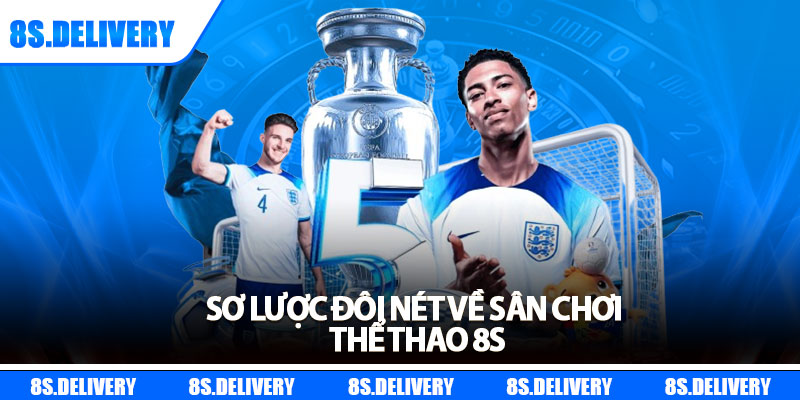 Thể Thao 8S – Sân Chơi Cá Cược Hấp Dẫn Hàng Đầu Châu Á 1 Sơ lược đôi nét về sân chơi thể thao 8s
